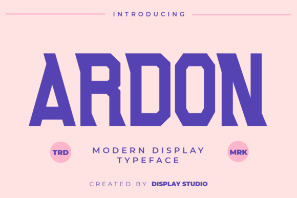 Ardon Font Review: Bold Display Type for Campaigns