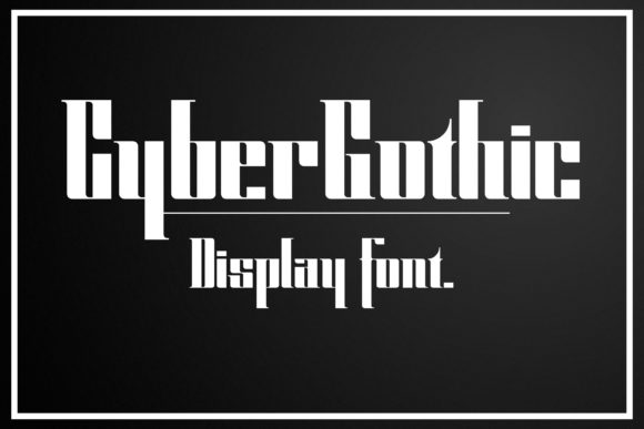 Cyber Gothic Font: Testing a Bold Display Typeface