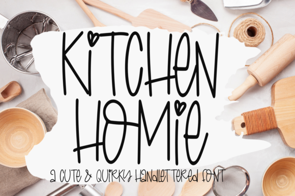 Kitchen Homie Font: Casual Display Type for Editorial Design