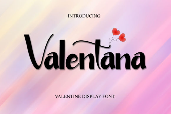Valentana: A Designer’s Take on This Display Font
